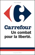 histoire de carrefour présenté dans Carrefour Un combat pour la liberté